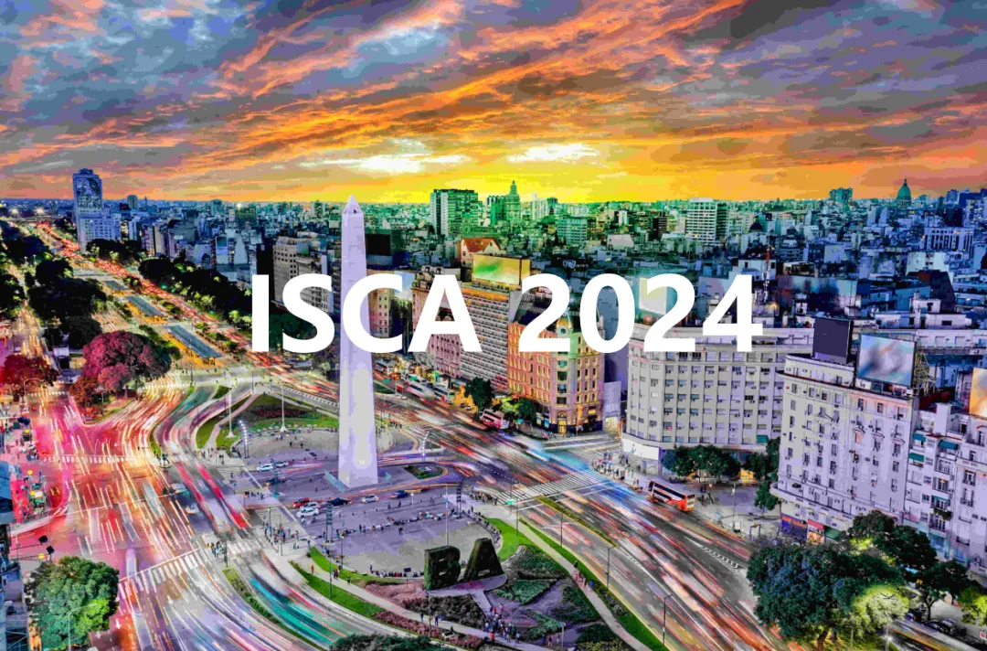 芯动力科技论文入选ISCA 2024，与国际巨头同台交流研究成果